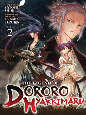 cover image of The Legend of Dororo and Hyakkimaru, Volume 2